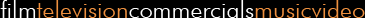 film television commercials music video